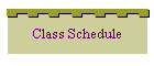 Class Schedule